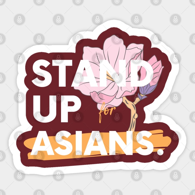 Stand up for Asians (Stop Asian Hate) Sticker by TTWW Studios